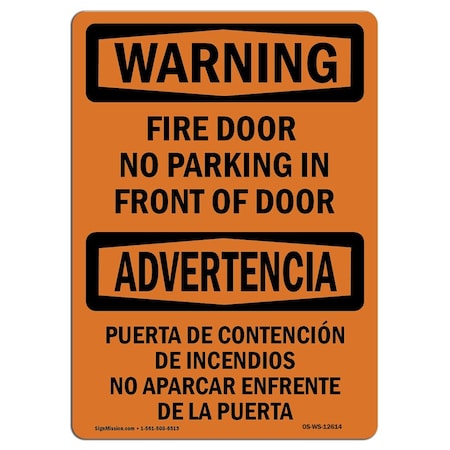 OSHA WARNING Sign, Fire Door No Parking Bilingual, 5in X 3.5in Decal, 10PK